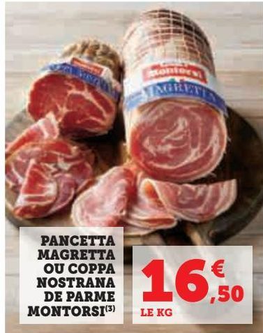 PANCETTA MAGRETTA OU COPPA NOSTRANA DE PARME MONTORSI