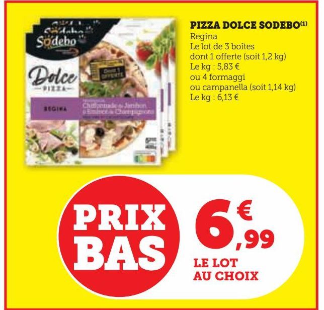 PIZZA DOLCE SODEBO