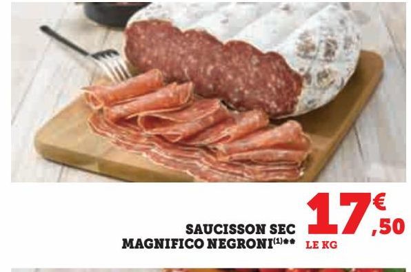 SAUCISSON SEC  MAGNIFICO NEGRONI