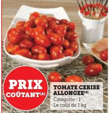tomate cerise  allongee