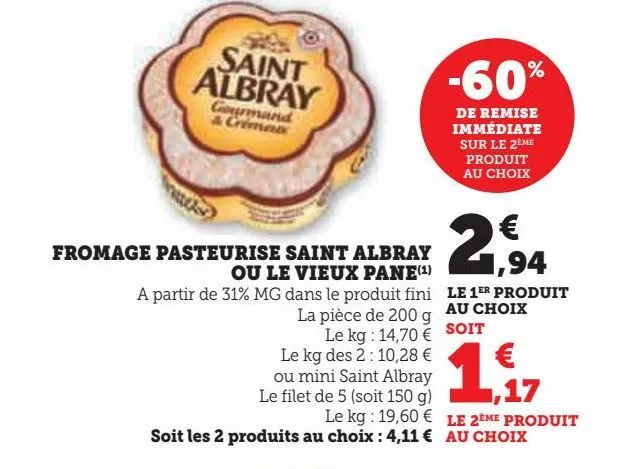 fromage pasteurise saint albray  ou le vieux pane