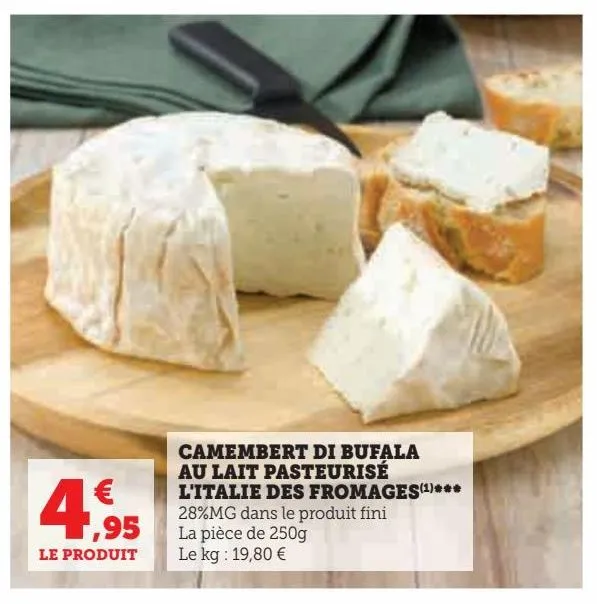 camembert di bufala au lait pasteurise l'italie des fromages