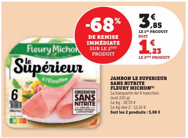 JAMBON LE SUPERIEUR SANS NITRITE FLEURY MICHON