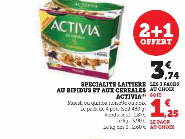 SPECIALITE LAITIERE AU BIFIDUS ET AUX CEREALES ACTIVIA