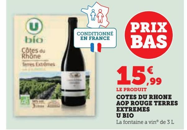 COTES DU RHONE AOP ROUGE TERRES EXTREMES U BIO