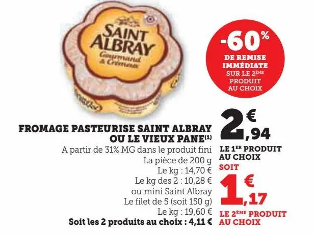 fromage pasteurise saint albray ou le vieux pane