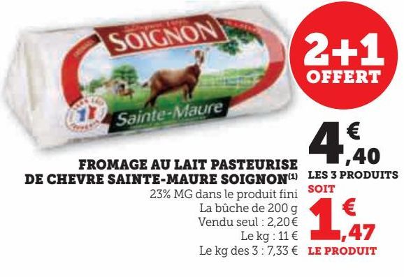 FROMAGE AU LAIT PASTEURISE DE CHEVRE SAINT-MAURE SOIGNON