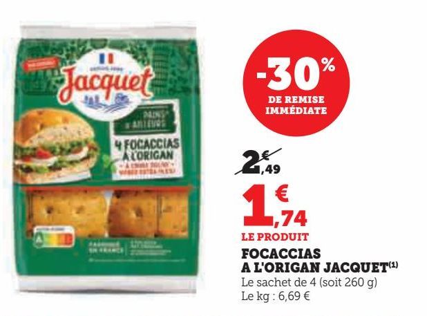 FOCACCIAS A L'ORIGAN JACQUET