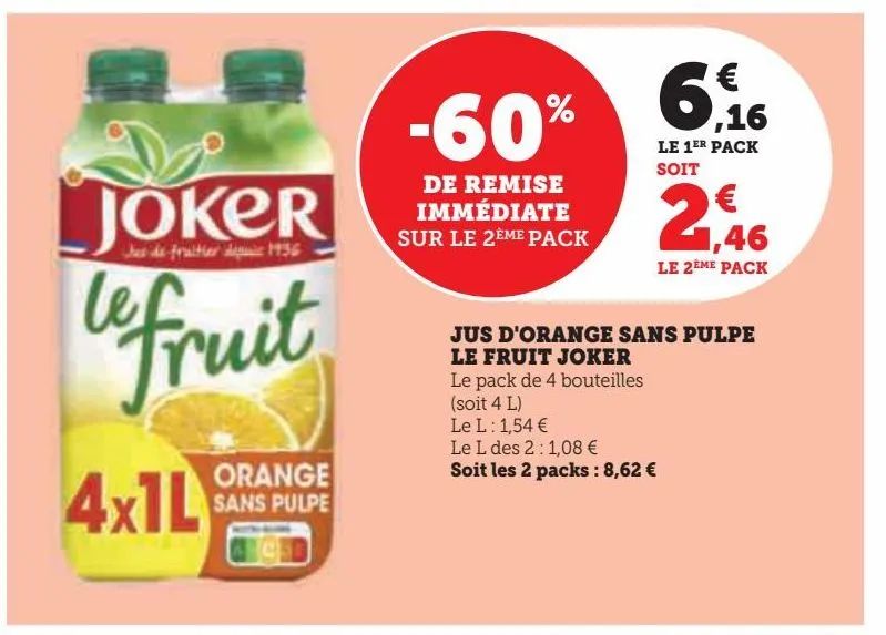 jus d'orange sans pulpe le fruit joker