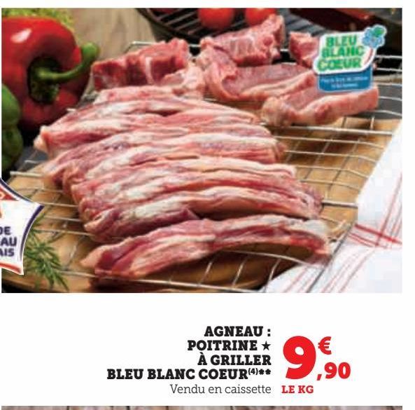 AGNEAU POITRINE A GRILLER BLEU BLANC COEUR