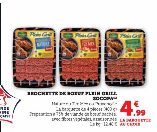 BROCHETTE DE BOEUF PLEIN GRILL SOCOPA