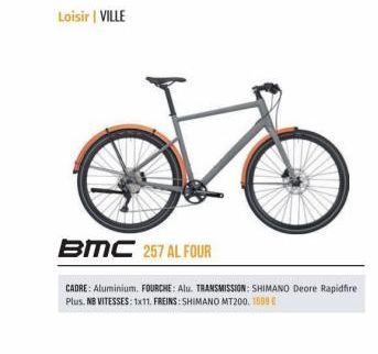 Loisir | VILLE  BMC 257 AL FOUR  CADRE: Aluminium, FOURCHE: Alu. TRANSMISSION: SHIMANO Deore Rapidfire Plus. NB VITESSES: 1x11. FREINS: SHIMANO MT200, 1999 