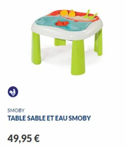 49,95 €  smoby  table sable et eau smoby 