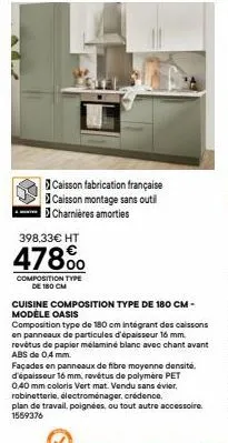 398,33€ ht  478%  composition type  de 180 cm  caisson fabrication française caisson montage sans outil charnières amorties  cuisine composition type de 180 cm - modèle oasis  composition type de 180 