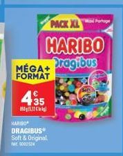 435  850g 15.12  HARIBO DRAGIBUS Soft & Original.  5002524  PACK XL  HARIBO  MEGA+ Pragibus  FORMAT 
