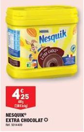 MS S  425  600  N  NESQUIK EXTRA CHOCOLATO  Ret 5014409  Nesquik 