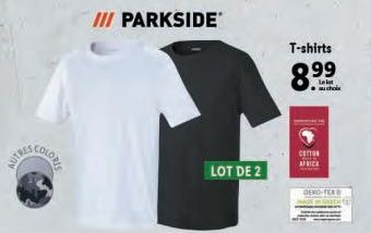 III PARKSIDE  LOT DE 2  T-shirts  8.99  corrum  DEND-TEAD 