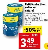 lot de  b 3 boites  lot  380  thon ent  en  sur le  petit navire thon entier au naturel 