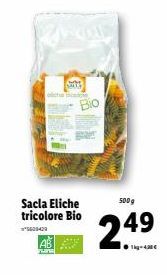 ch  waw  S  Bio  Sacla Eliche tricolore Bio  *5609429  500g  249 