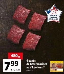 7.99  tig-16.45€  480 g  4 pavés de bœuf marinés aux 3 poivres (2)  -616-202  viande bovine française 