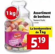 1 kg!  mac iver  amorticat ab  assortiment de bonbons saveurs fruits  -21024  la bonbonnière de 1 kg  5.1⁹  19 