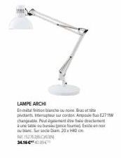 THIN  LAMPE ARCHI  Enthous pivotants terrupteur sur cordos Ampoule fub E27 W changeable Poutalement de file directeme à une table bus (pincefona uban Sur socle Dam 20x40 cm 15272 34.16€ 