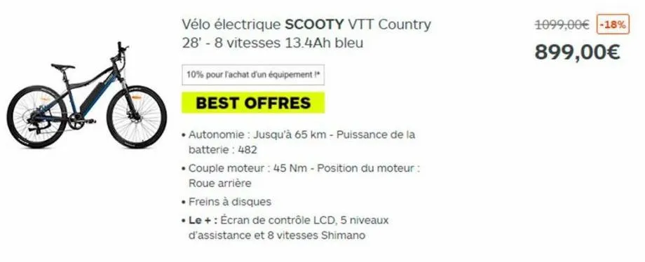 &  vélo électrique scooty vtt country 28' - 8 vitesses 13.4ah bleu  10% pour l'achat d'un équipement  best offres  • autonomie : jusqu'à 65 km - puissance de la batterie: 482  • couple moteur : 45 nm 