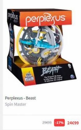 pepen  perplexus  Perplexus - Beast Spin Master  BEAST  2  29€99 -17% 24€99 