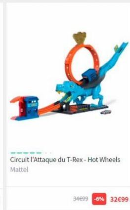 Circuit l'Attaque du T-Rex - Hot Wheels Mattel  34699 -6% 32€99 