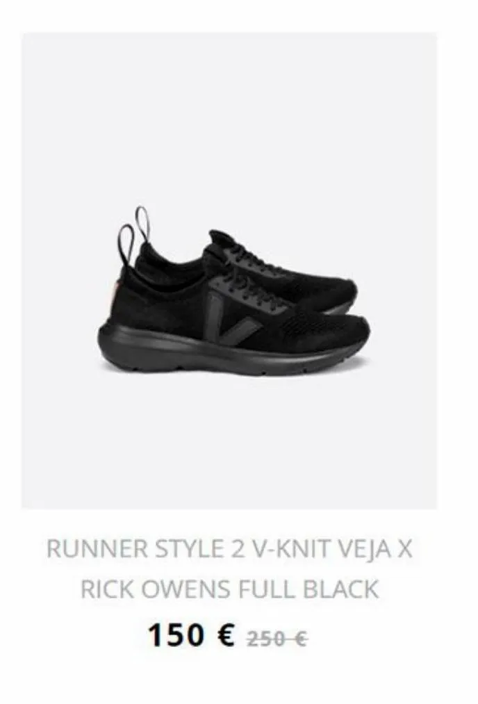 runner style 2 v-knit veja x rick owens full black