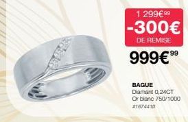 1 299€99 -300€  DE REMISE  999€⁹⁹  BAGUE Diamant 0,24CT Or blanc 750/1000 #1674410 