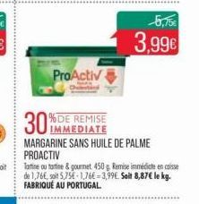 ProActiv  5,75€  3,99€ 