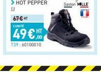 67€ HT  L'UNITÉ  49€  T39:60100010  Gaston MILLE 