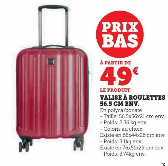 valise è roulettes 56,5 cm env.
