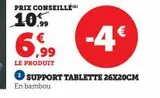 SUPPORT TABLETTE 26X20CM offre à 6,99€ sur Super U