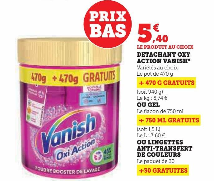 détachant oxy action Vanish ou gel ou lingettes anti-transfert de couleurs