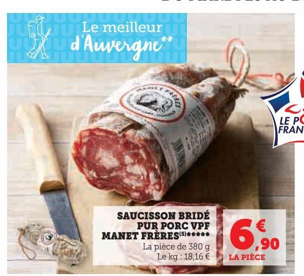 saucisson bridé pur porc VPF Manet fréres