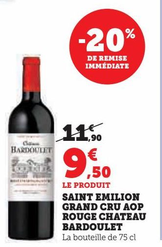 Saint Emilion Grand Cru AOP rouge chateau Bardoulet