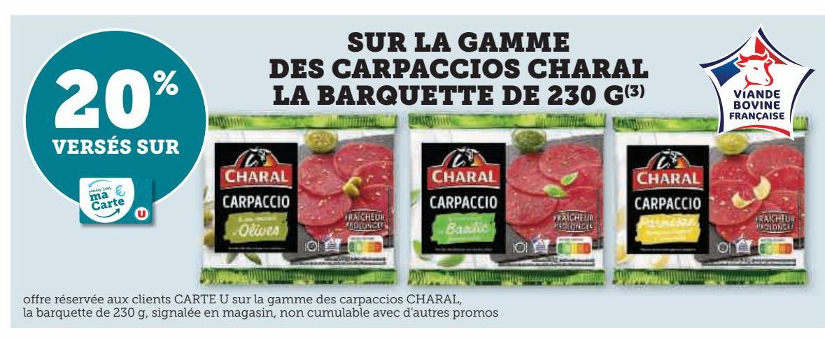 La gamme des carpaccios Charal la barquette de 230G