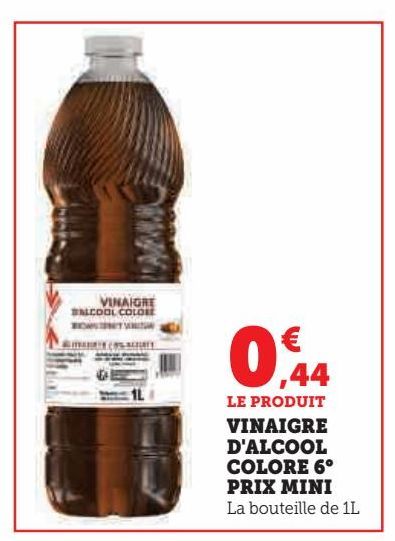 vinaigre d`alcool colore 6ª Prix Mini