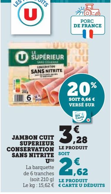 JAMBON CUIT SUPERIEUR CONSERVATION SANS NITRITE U