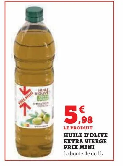 huile d'olive extra vierge prix mini