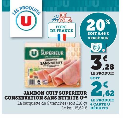 jambon cuit supérieur conservation sans nitrite U