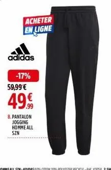 acheter en ligne  adidas  -17%  59,99 €  49.⁹99  8. pantalon jogging homme all szn 