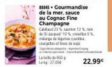 33845. Gourmandise de la mer, sauce au Cognac Fine Champagne Cad 23% sa  12%, rek -10% 5%  charges Zey  magagants  Labe890  Lokg: 27.05€  chemotion  22,99€ 