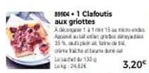 89504.1 clafoutis aux griottes  adic  anato  35%upline de  one chatbeate  lesacht 135 lokg: 24.62€  115- 3,20€ 