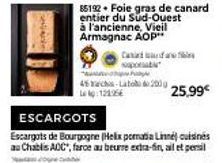 Revie  sapo  45ch-Lato 200g 12195  25,99€  ESCARGOTS  Escargots de Bourgogne (Helix pomatia Line) cuisines au Chablis AOC", farce au beurre extra-fin, ail et persil 