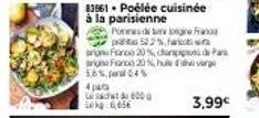 83561 poélée cuisinée à la parisienne  pones de tre login fran  pas 52,2%, harin aron fance 20% chanda anone franco 20 %, hulle verge 58%, 4%  4 pata  600  lek456  3,99€ 