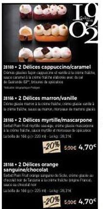 ΤΟ 003  281682 Délices cappuccino/caramel Danas s pon cappucane of aràc de cartes habeadusel de  unde p  28166-2 Délices marron/vanille Ei ole marrà la ce facing cel  25165+2 Délices myrtille/mascarpo