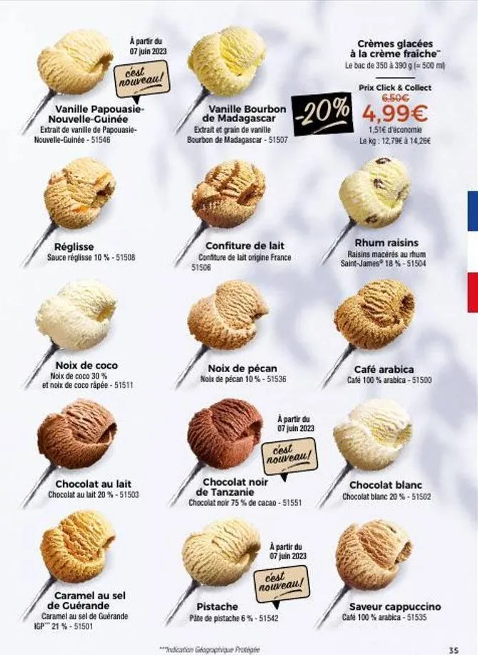 à partir du 07 juin 2023  cest nouveau!  vanille papouasie-nouvelle-guinée extrait de vanille de papouasie-nouvelle-guinée-51546  réglisse sauce réglisse 10 % - 51508  noix de coco  noix de coco 30%  